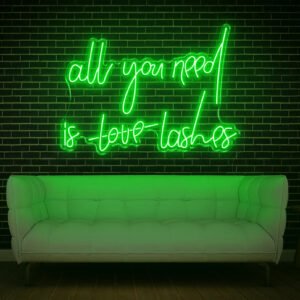 All You Need Is Love Lashes LED Neon Sign