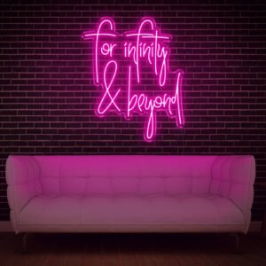 For Infinity And Beyond LED Neon Sign